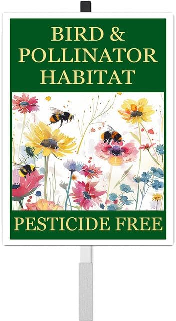 Bird and Pollinator Habitat Pesticide Free Yard Sign With Stakes 8X12 inches Rustproof Reflective Aluminum Pollinator Friendly Garden Sign Stand Bee Outdoor Decor