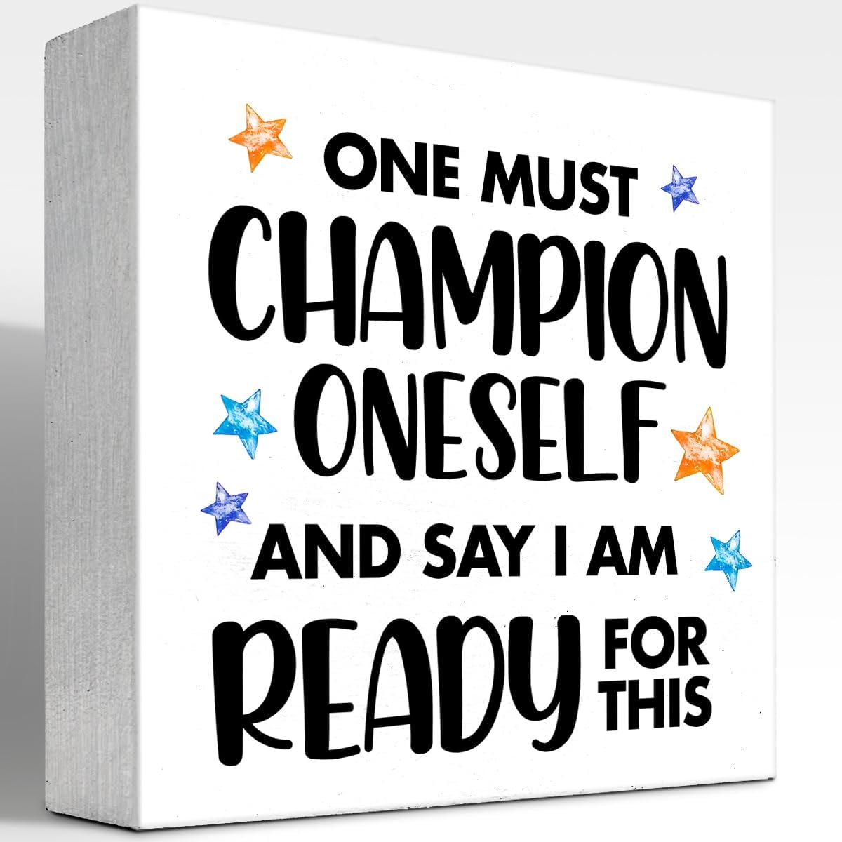Inspirational Wood Sign One Must Champion Oneself and Say I am Ready for This Wood Block Box Plaque Sign for Home Office Shelf Desk Table Decorations