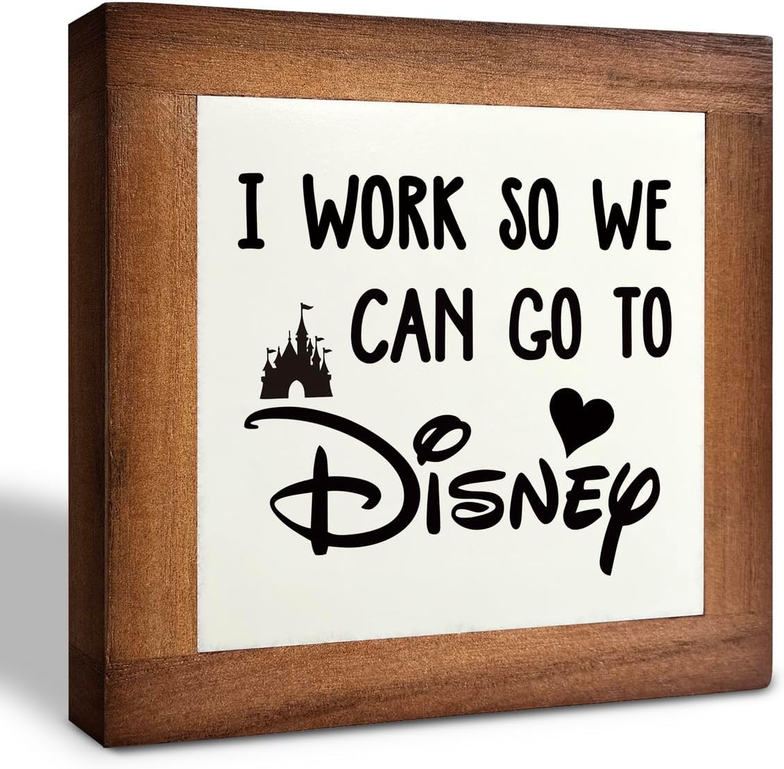 Inspirational Wood Signs, Box Wood Plaques Desk Décor, Decorative Plaques and Signs, Rustic Office Decor Art, Motivational Office Desk Decoration, Farmhouse Home Decor, I Work So We Can Go to D